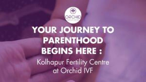 Kolhapur Fertility Centre