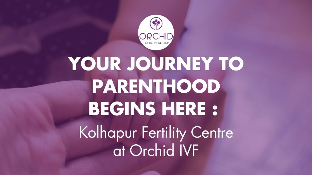 Kolhapur Fertility Centre